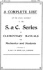A Complete List of the Books Included in the S. & C. Series of Elementary Manuals for Mechanics and Students published by E. & F. N. Spon, Ltd., London. January 1912