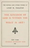The Kingdom of God is Within You; What is Art?
