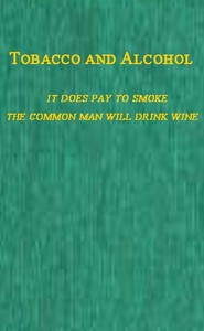 Tobacco and Alcohol