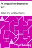 An Introduction to Entomology: Vol. 1