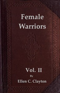 Female Warriors, Vol. 2 (of 2)