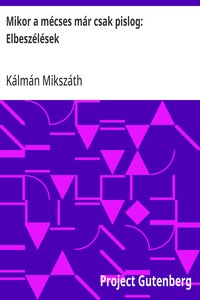 Mikor a mécses már csak pislog: Elbeszélések