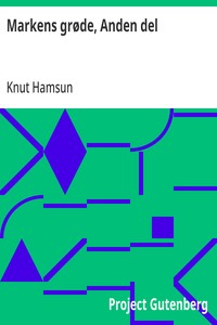 Markens grøde, Anden del