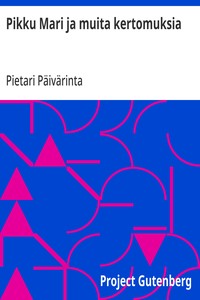 Pikku Mari ja muita kertomuksia
