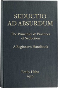 Seductio Ad Absurdum