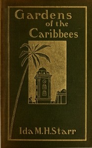Gardens of the Caribbees, v. 1/2