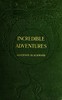 Incredible Adventures