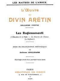 L'oeuvre du divin Arétin, deuxième partie