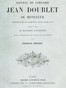 Journal du corsaire Jean Doublet de Honfleur, lieutenant de frégate sous Louis XIV
