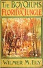 The Boy Chums in the Florida Jungle