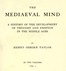 The Mediaeval Mind (Volume 1 of 2)