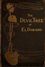 The Devil-Tree of El Dorado: A Novel