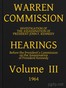 Warren Commission (03 of 26): Hearings Vol. III (of 15)