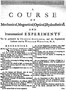 A Course of Mechanical, Magnetical, Optical, Hydrostatical and Pneumatical Experiments