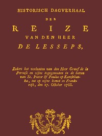 Historisch dagverhaal der reize van den heer De Lesseps