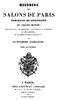 Histoire des salons de Paris (Tome 4/6)