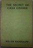 The Secret of Casa Grande