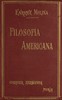 Filosofía Americana: Ensayos