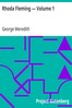 Rhoda Fleming — Volume 1