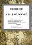 Richelieu: A Tale of France, v. 3/3