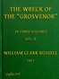 The Wreck of the Grosvenor, Volume 2 of 3