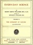 Every-day Science: Volume 6. The Conquest of Nature