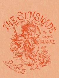 The Sunshade, the Glove, the Muff