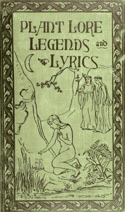 Plant Lore, Legends, and Lyrics