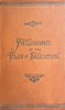 Philosophy of the Plan of Salvation: A Book for the Times