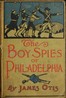 The Boy Spies of Philadelphia