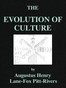 The Evolution of Culture, and Other Essays