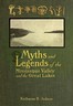 Myths and Legends of the Mississippi Valley and the Great Lakes
