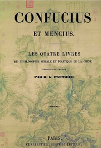 Les quatre livres de philosophie morale et politique de la Chine