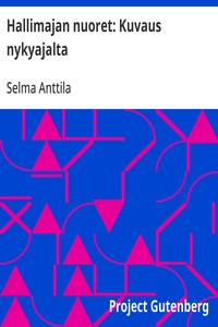 Hallimajan nuoret: Kuvaus nykyajalta