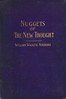 Nuggets of the New Thought: Several Things That Have Helped People