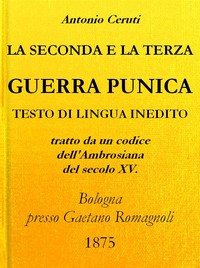 La Seconda e Terza Guerra Punica