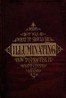The History, Theory, and Practice of Illuminating