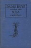 The Radio Boys Under the Sea; or, The Hunt for Sunken Treasure