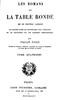 Les Romans de la Table Ronde (4/ 5)