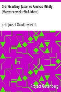 Gróf Gvadányi József és Fazekas Mihály (Magyar remekirók 6. kötet)