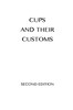 Cups and Their Customs