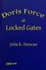 Doris Force at Locked Gates; Or, Saving a Mysterious Fortune
