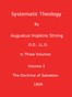 Systematic Theology (Volume 3 of 3)