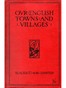 Our English Towns and Villages