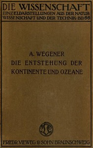 Die Entstehung der Kontinente und Ozeane