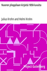 Nuoren ylioppilaan kirjeitä 1850-luvulta