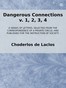 Dangerous Connections, v. 1, 2, 3, 4