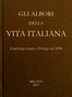 Gli albori della vita Italiana