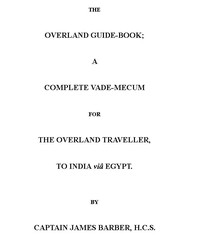 The Overland Guide-book