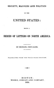 Society, Manners and Politics in the United States